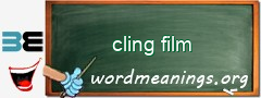 WordMeaning blackboard for cling film